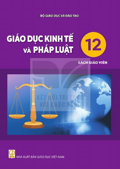 Sách giáo viên Giáo dục kinh tế và pháp luật 12 - Kết nối tri thức 2026-2027
